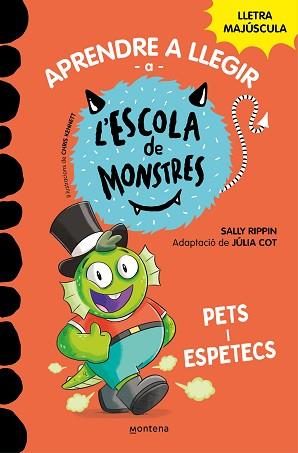 PETS I ESPETECS, APRENDRE A LLEGIR A L'ESCOLA DE MONSTRES 7 -  | 9788419085641 | RIPPIN, SALLY