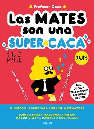 MATES SON UNA SUPERCACA, LAS | 9788419421814 | PROFESOR CACA