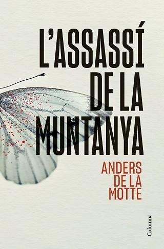 ASSASSI DE LA MUNTANYA, L' | 9788466431392 | MOTTE, ANDERS DE LA