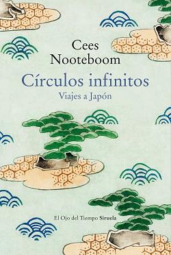 CIRCULOS INFINITOS | 9788419419873 | NOOTEBOOM, CEES