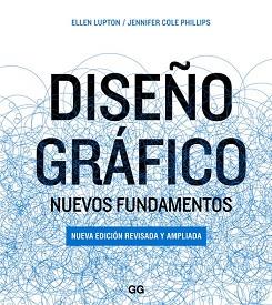 DISEÑO GRAFICO | 9788425228933 | LUPTON, ELLEN/PHILLIPS, JENNIFER COLE