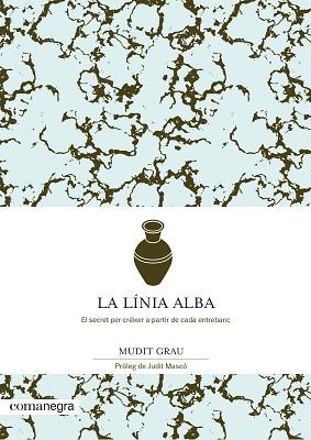 LINIA ALBA, LA | 9788418022432 | GRAU, MUDIT