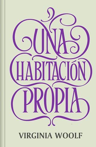 UNA HABITACION PROPIA (NUEVA TRADUCCIÓN) | 9788466373852 | WOOLF, VIRGINIA