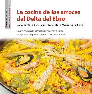 COCINA DE LOS ARROCES DEL DELTA DEL EBRO, LA  | 9788416505357