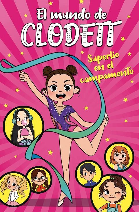 SUPERLIO EN EL CAMPAMENTO (EL MUNDO DE CLODETT 2) | 9788417671662 | CLODETT