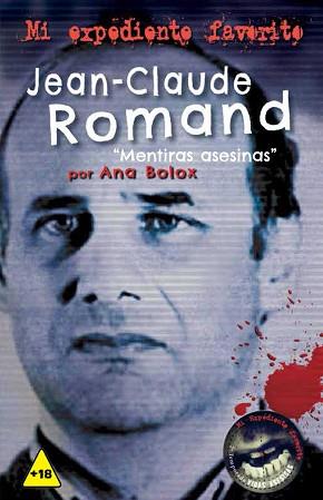 JEAN CLAUDE ROMAND MENTIRAS ASESINAS  | 9788416921621 | BOLOX. ANA