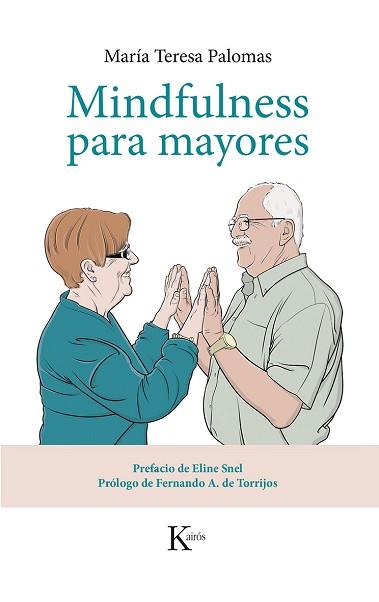 MINDFULNESS PARA MAYORES | 9788499884424 | PALOMAS PEIX, MARÍA TERESA