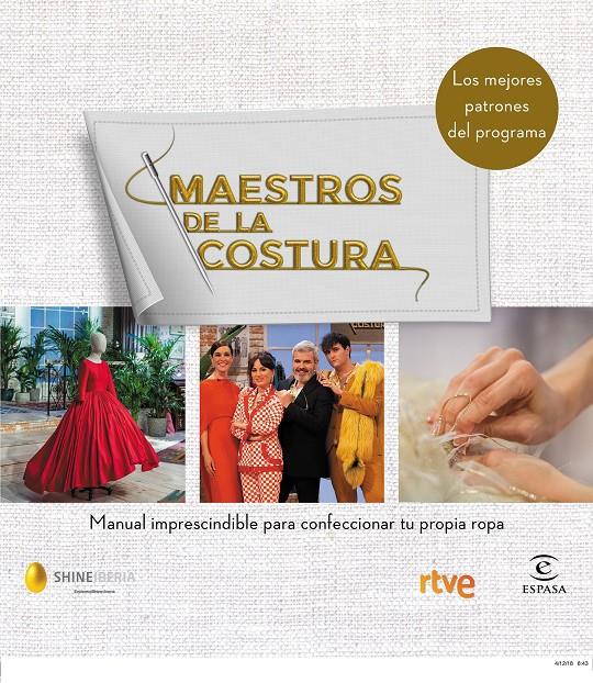 MAESTROS DE LA COSTURA. MANUAL IMPRESCINDIBLE PARA CONFECCIONAR TU PROPIA ROPA | 9788467054187