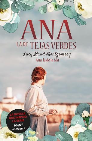 ANA LA DE TEJAS VERDES 3  ANA, LA DE LA ISLA | 9788418538476 | MONTGOMERY, LUCY MAUD