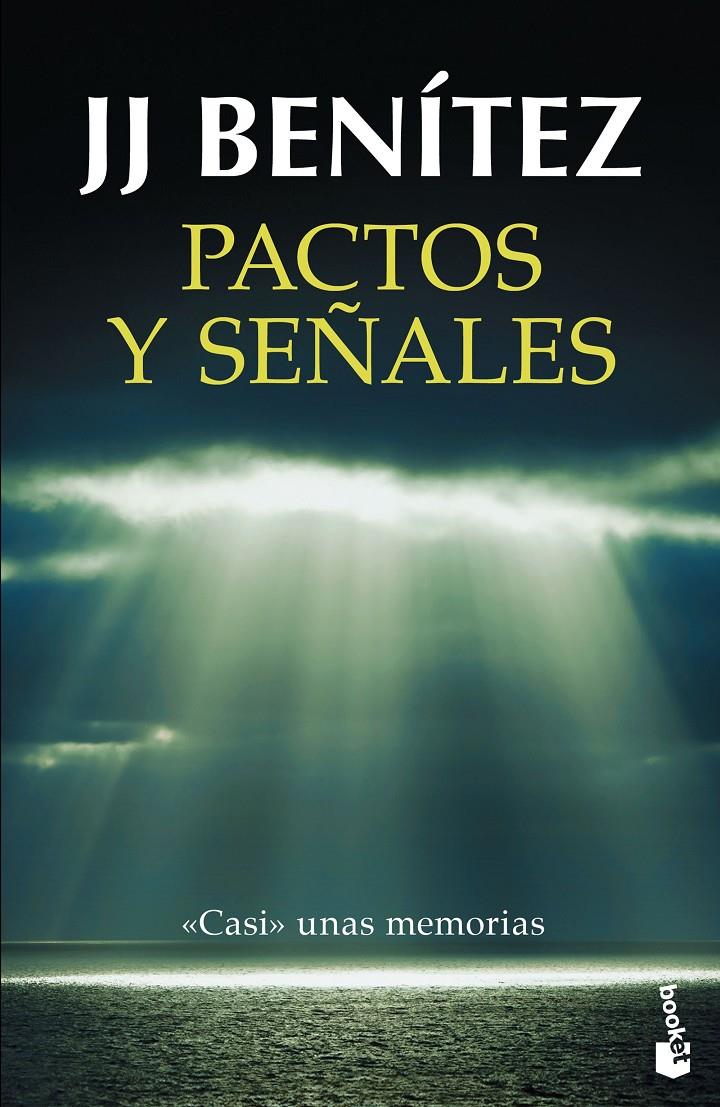 PACTOS Y SEÑALES | 9788408150466 | BENITEZ LOPEZ, JUAN JOSE