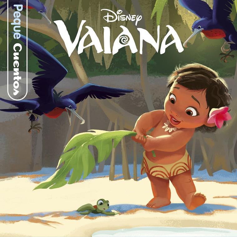 VAIANA PEQUECUENTOS | 9788499518916 | DISNEY