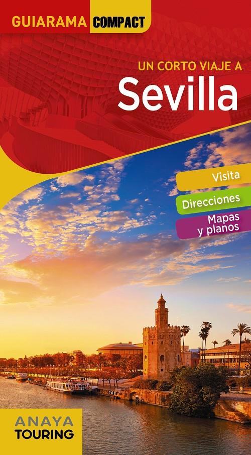 SEVILLA | 9788491582335 | ANAYA TOURING / MIQUELEZ DE MENDILUCE, EDURNE