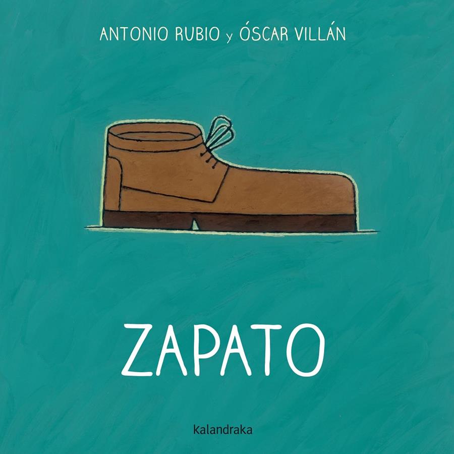 ZAPATO | 9788492608775 | RUBIO, ANTONIO