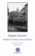 DONDE LAS HURDES SE LLAMAN CABRERA | 9788496974982 | CARNICER, RAMÓN