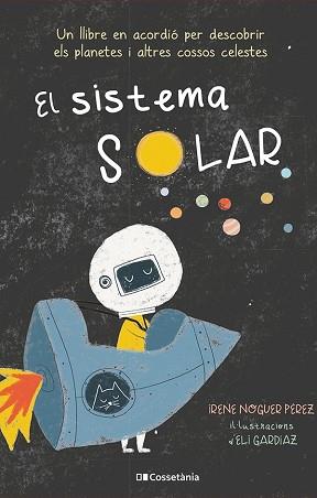 SISTEMA SOLAR, EL | 9788413560991 | NOGUER PEREZ, IRENE