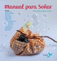 MANUAL PARA SOÑAR | 9788494151347 | NUÑEZ PEREIRA, CRISTINA 