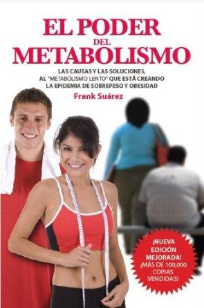 PODER DEL METABOLISMO, EL | 9788494116605 | SUAREZ, FRANK