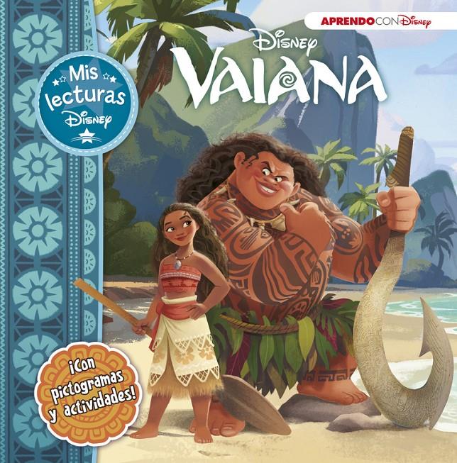 VAIANA  MIS LECTURAS DISNEY | 9788416548729