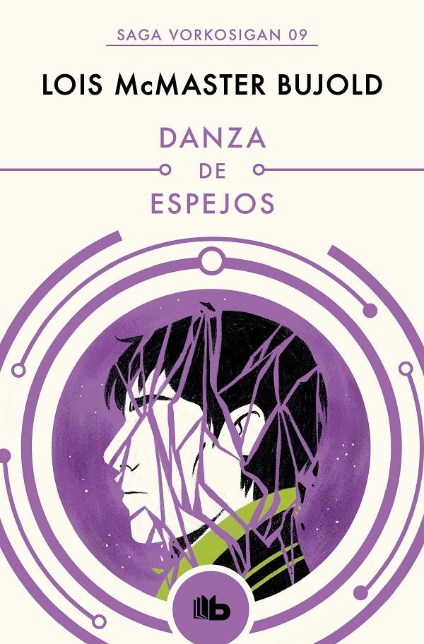 DANZA DE ESPEJOS VORKOSIGAN 9 | 9788490708613 | BUJOLD, LOIS MCMASTER