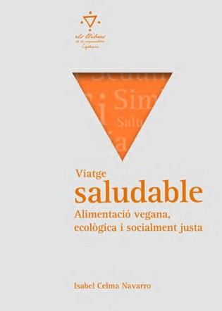 VIATGE SALUDABLE. | 9788461766321 | CELMA NAVARRO, ISABEL