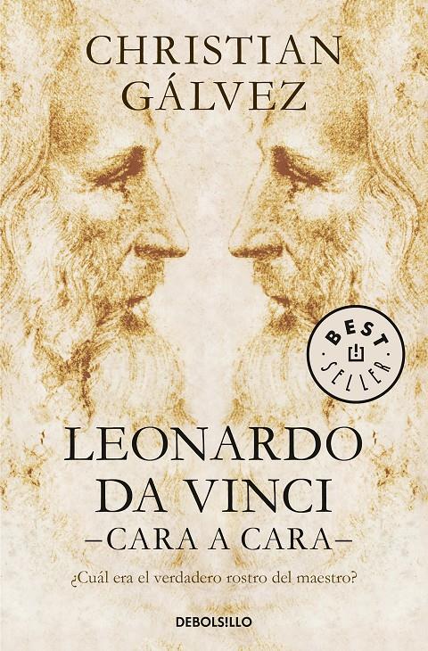 LEONARDO DA VINCI CARA A CARA | 9788466343213 | GALVEZ, CHRISTIAN