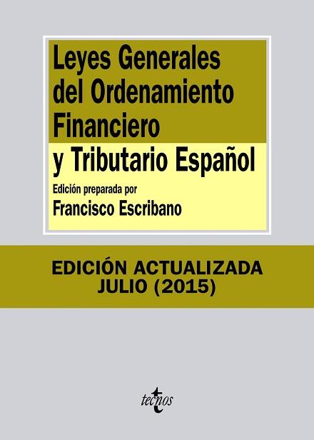 LEYES GENERALES DEL ORDENAMIENTO FINANCIERO Y TRIBUTARIO ESPAÑOL | 9788430966691 | EDITORIAL TECNOS