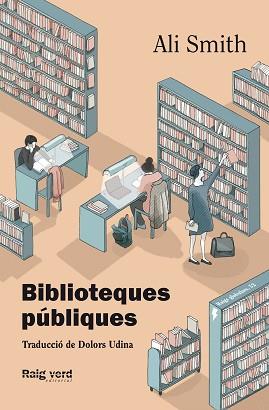 BIBLIOTEQUES PUBLIQUES | 9788419206008 | SMITH, ALI