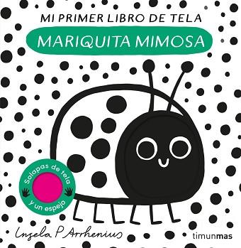 MARIQUITA MIMOSA  MI PRIMER LIBRO DE TELA | 9788408281528 | ARRHENIUS, INGELA P.