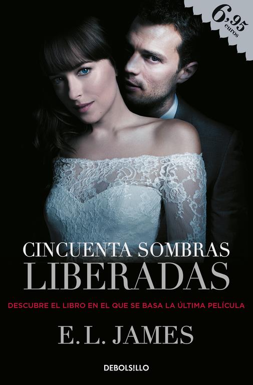 CINCUENTA SOMBRAS LIBERADAS (CINCUENTA SOMBRAS 3) | 9788466345040 | JAMES, E.L. 