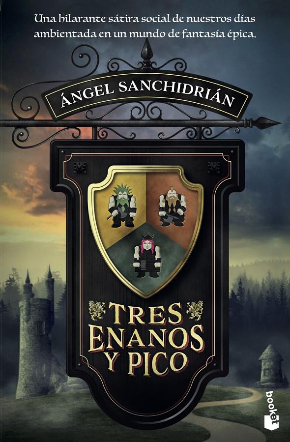 TRES ENANOS Y PICO | 9788408205548 | SANCHIDRIAN, ANGEL 