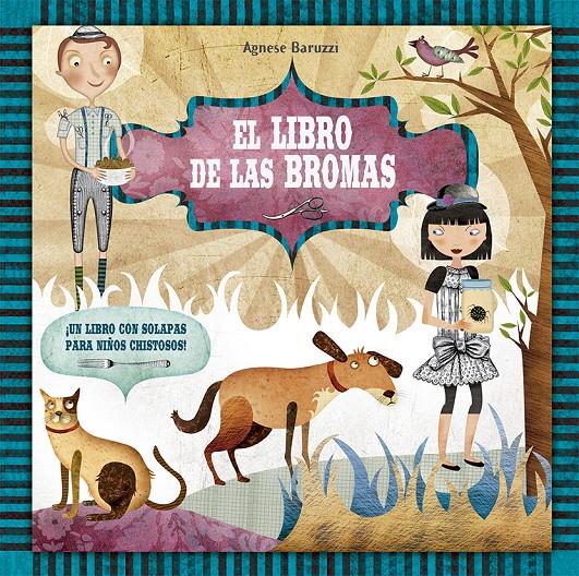 LIBRO DE LAS BROMAS, EL  | 9788491451891 | BARUZZI, AGNESE