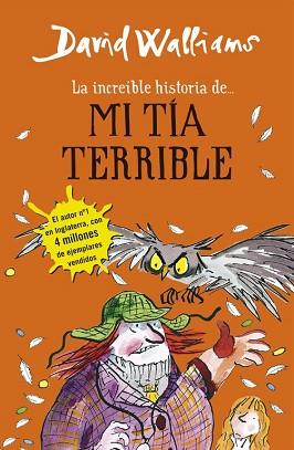 INCREIBLE HISTORIA DE  MI TIA TERRIBLE | 9788490434178 | WALLIAMS, DAVID