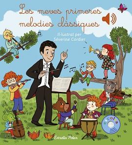 MEVES PRIMERES MELODIES CLASSIQUES, LES | 9788418444777 | CORDIER, SEVERINE