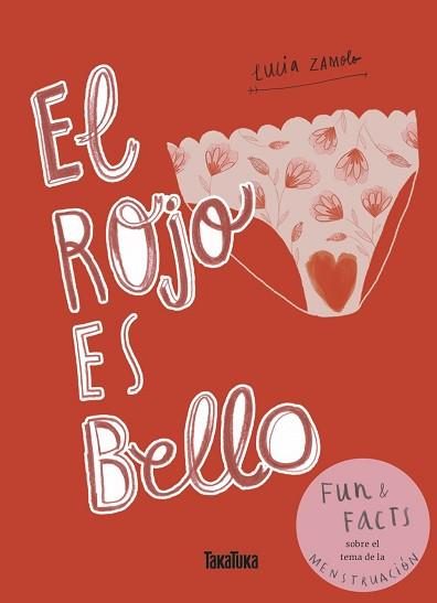  ROJO ES BELLO, EL | 9788417383497 | ZAMOLO, LUCIA