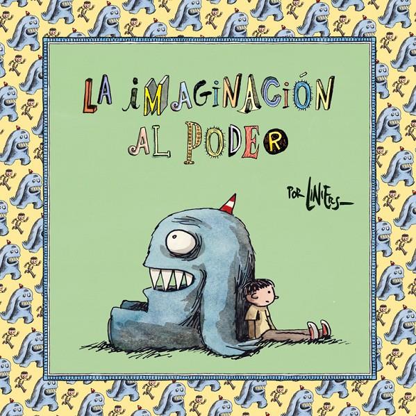 IMAGINACION AL PODER, LA | 9788466342254 | LINIERS