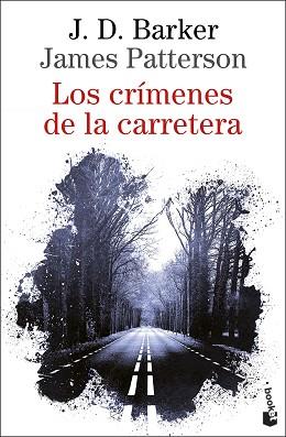 CRIMENES DE LA CARRETERA, LOS | 9788423361496 | BARKER, J.D./PATTERSON, JAMES