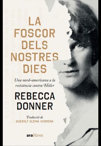 FOSCOR DELS NOSTRES DIES, LA | 9788411730112 | DONNER, REBECCA