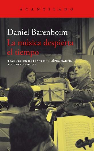 MUSICA DESPIERTA EL TIEMPO, LA | 9788419036476 | BARENBOIM, DANIEL