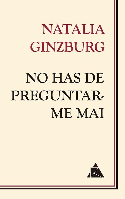 NO HAS DE PREGUNTAR-ME MAI | 9788418217210 | GINZBURG, NATALIA