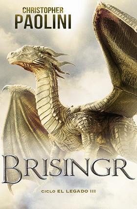 BRISINGR  CICLO EL LEGADO 3  | 9788418850448 | PAOLINI, CHRISTOPHER