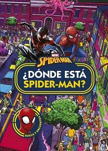 SPIDER-MAN  DONDE ESTA SPIDER-MAN? | 9788418610745 | MARVEL