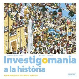 INVESTIGOMANIA A LA HISTORIA | 9788412683974 | SANSONNET, VALERIE/SPONTON, DANIEL