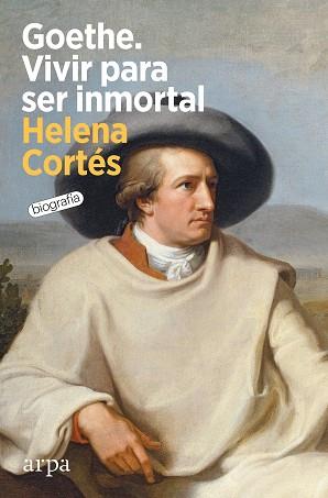 GOETHE   VIVIR PARA SER INMORTAL | 9788418741852 | CORTES, HELENA