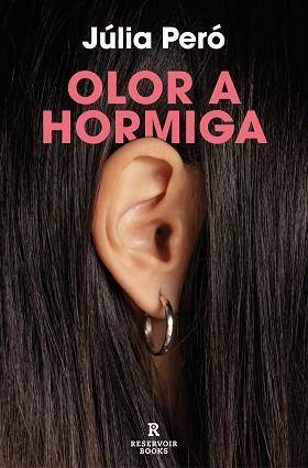 OLOR A HORMIGA | 9788419940063 | PERO, JULIA