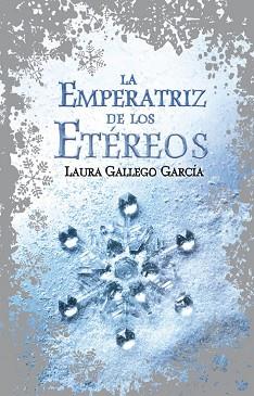 EMPERATRIZ DE LOS ETEREOS, LA  | 9788420488295 | GALLEGO, LAURA