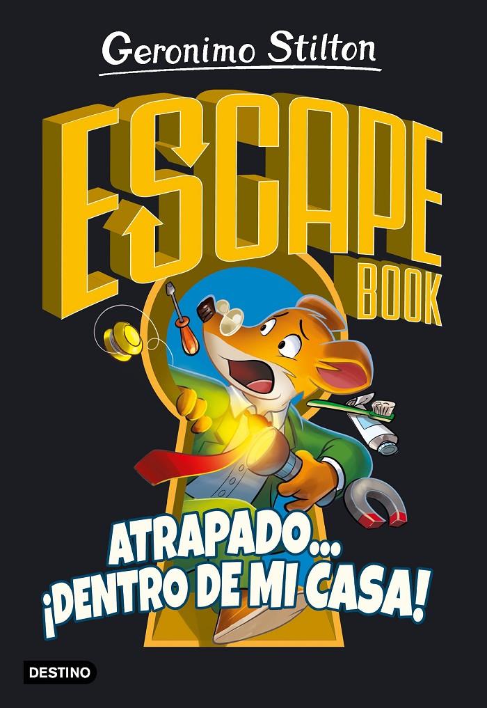 ESCAPE BOOK  ATRAPADO  DENTRO DE MI CASA | 9788408222330 | STILTON, GERONIMO