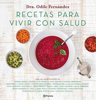 RECETAS PARA VIVIR CON SALUD | 9788408180623 | FERNANDEZ, ODILE