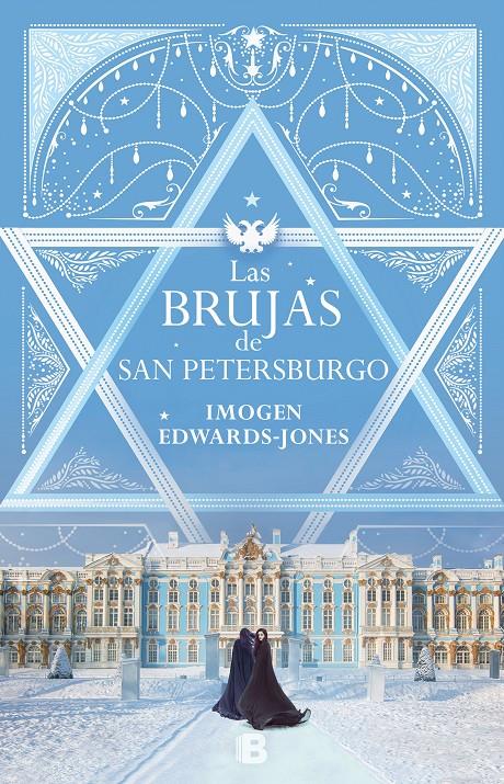 BRUJAS DE SAN PETERSBURGO, LAS  | 9788466665667 | JONES, IMOGEN EDWARDS