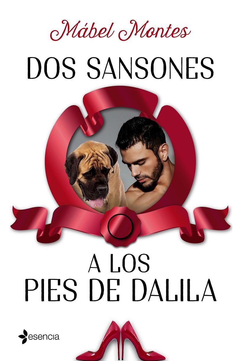 DOS SANSONES A LOS PIES DE DALILA | 9788408173793 | MONTES, MABEL