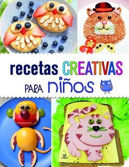 RECETAS CREATIVAS PARA NIÑOS | 9788466235914 | EQUIPO EDITORIAL